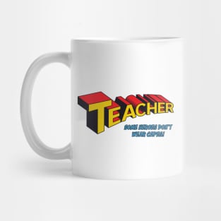 Some Heroes Don't Wear Capes (red/yellow) Mug